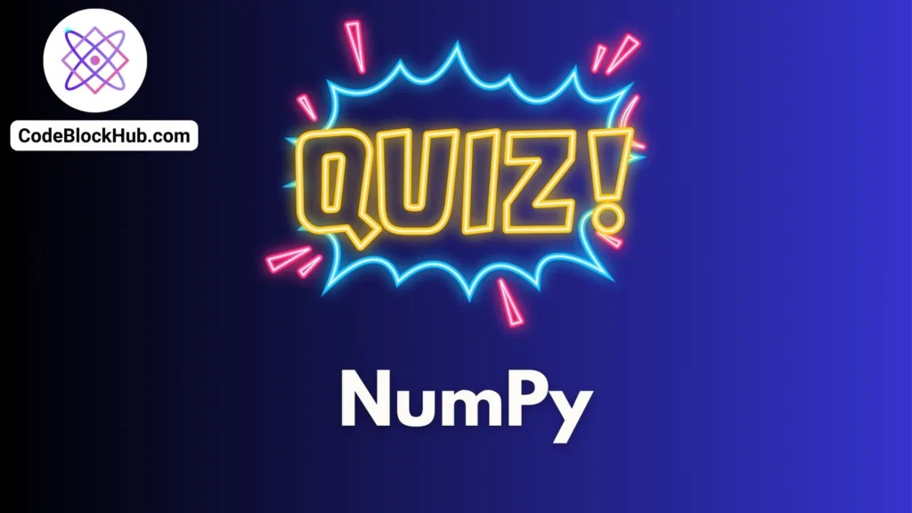 NumPy Quiz